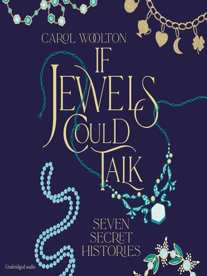 cover image of If Jewels Could Talk